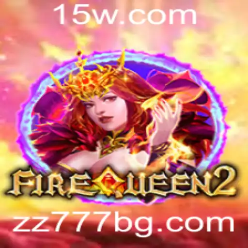 FireQueen2: Descubra o Fascinante Mundo do Jogo de Ação e Estratégia